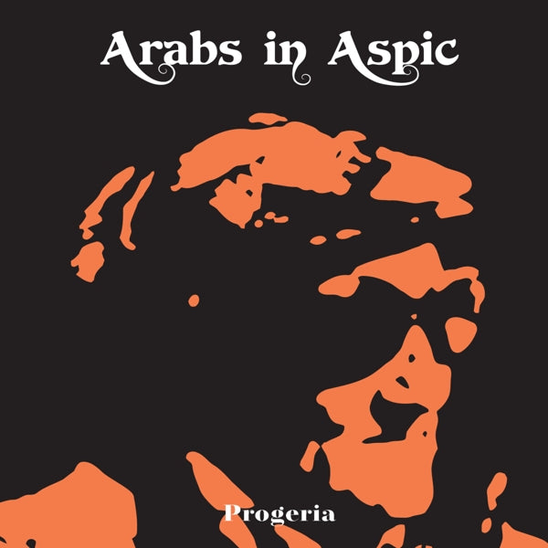 |  Vinyl LP | Arabs In Aspic - Progeria (LP) | Records on Vinyl