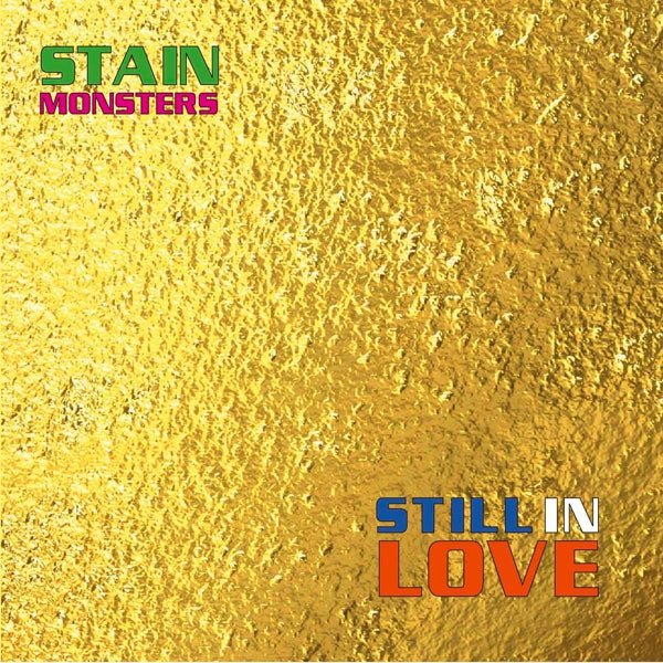 |  Vinyl LP | Stain Monsters - Still In Love (LP) | Records on Vinyl