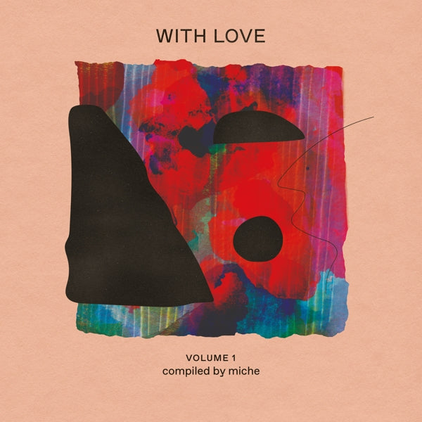 |  Vinyl LP | Various - With Love: Volume 1 Compiled By Miche (2 LPs) | Records on Vinyl