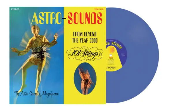 |  Vinyl LP | 101 Strings - Astro-Sounds From Beyond the Year 2000 (LP) | Records on Vinyl