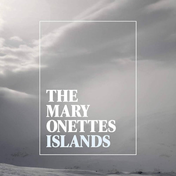 |  Vinyl LP | Mary Onettes - Islands (LP) | Records on Vinyl