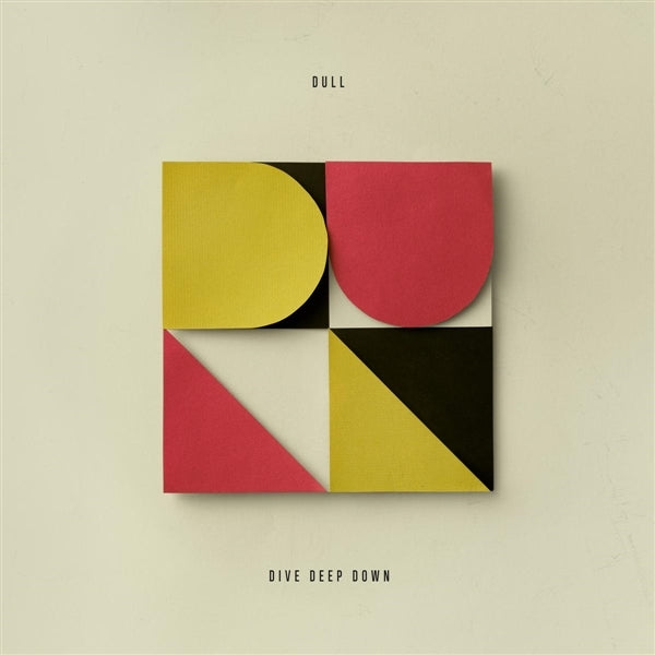 |  Vinyl LP | Dull - Dive Deep Down (LP) | Records on Vinyl
