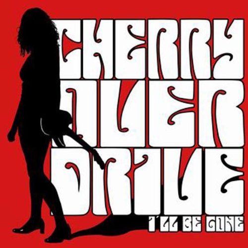|  7" Single | Cherry Overdrive - I'll Be Gone (Single) | Records on Vinyl