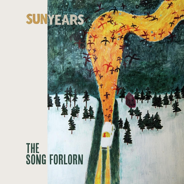 |  Vinyl LP | Sunyears - The Song Forlorn (LP) | Records on Vinyl