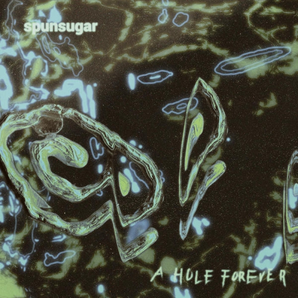 |  Vinyl LP | Spunsugar - A Hole Forever (LP) | Records on Vinyl