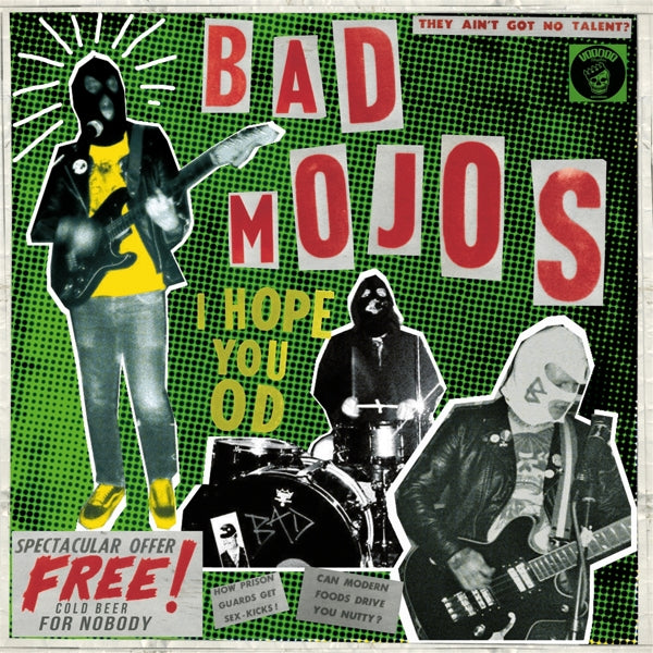 |  Vinyl LP | Bad Mojos - I Hope You Od (LP) | Records on Vinyl