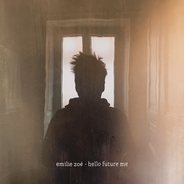 |  Vinyl LP | Emilie Zoe - Hello Future Me (LP) | Records on Vinyl