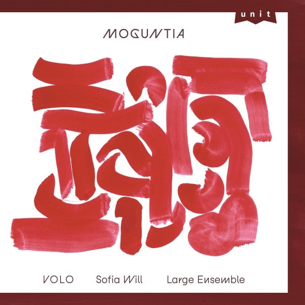 |  Vinyl LP | Volo Sofia Will Large Ensemble - Moguntia (LP) | Records on Vinyl