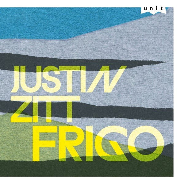 |  Vinyl LP | Justin Zitt - Frigo (LP) | Records on Vinyl
