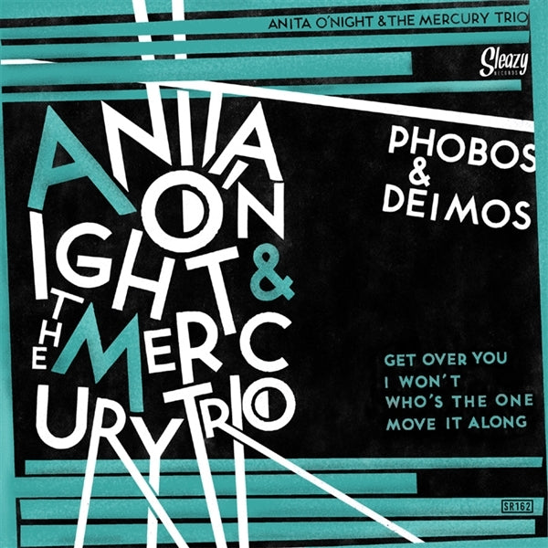 |  7" Single | Anita & the Mercury Trio O'Night - Phobo's & Deimos (Single) | Records on Vinyl