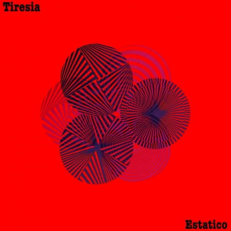 |  Vinyl LP | Tiresia - Estatico (LP) | Records on Vinyl