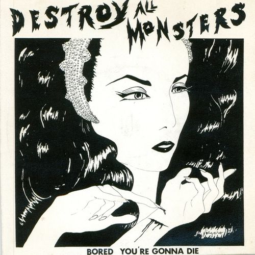 |  12" Single | Destroy All Monsters - Bored / You're Gonna Die (Single) | Records on Vinyl