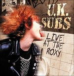 |  Vinyl LP | U.K. Subs - Live At the Roxy (LP) | Records on Vinyl