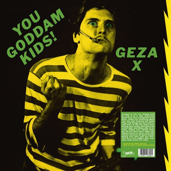 |  Vinyl LP | Geza X - You Goddam Kids! (LP) | Records on Vinyl