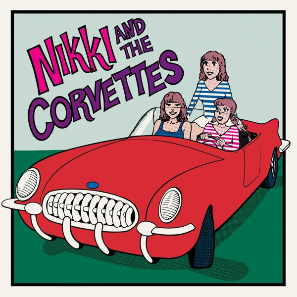 |  Vinyl LP | Nikki & the Corvettes - Nikki & the Corvettes (LP) | Records on Vinyl