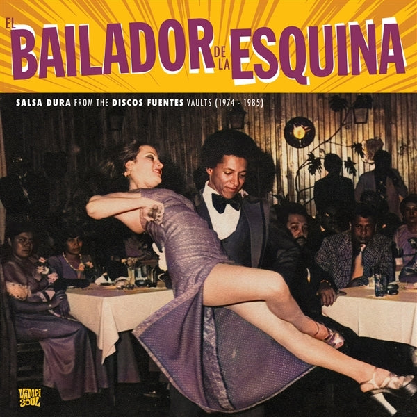 |  Vinyl LP | Various - El Bailador De La Esquina (LP) | Records on Vinyl