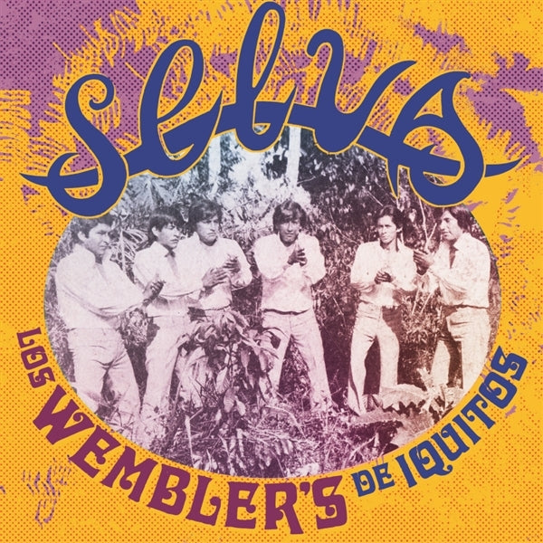 |  Vinyl LP | Los Wembler's De Iquitos - Selva (LP) | Records on Vinyl