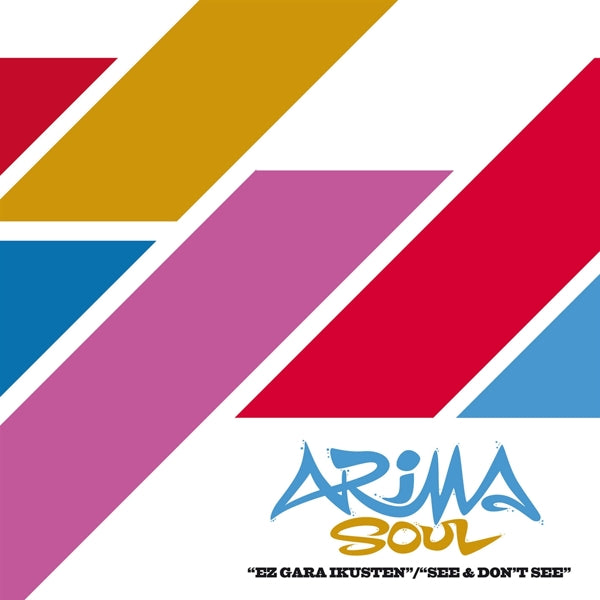 |  7" Single | Arima Soul - Ez Gara Ikusten/See & Don't See (Single) | Records on Vinyl