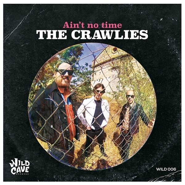 |  7" Single | the Crawlies - Ain't No Time (Single) | Records on Vinyl