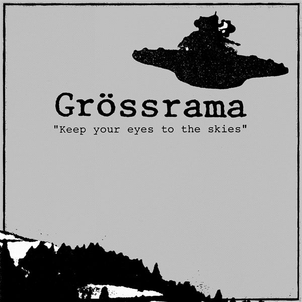 |  Vinyl LP | Grossrama - Keep Your Eyes To the Skies (LP) | Records on Vinyl