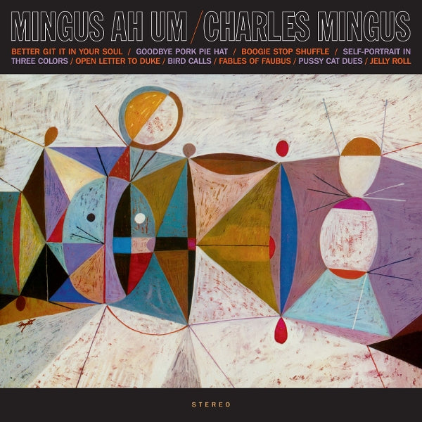 |  Vinyl LP | Charles Mingus - Mingus Ah Um (LP) | Records on Vinyl
