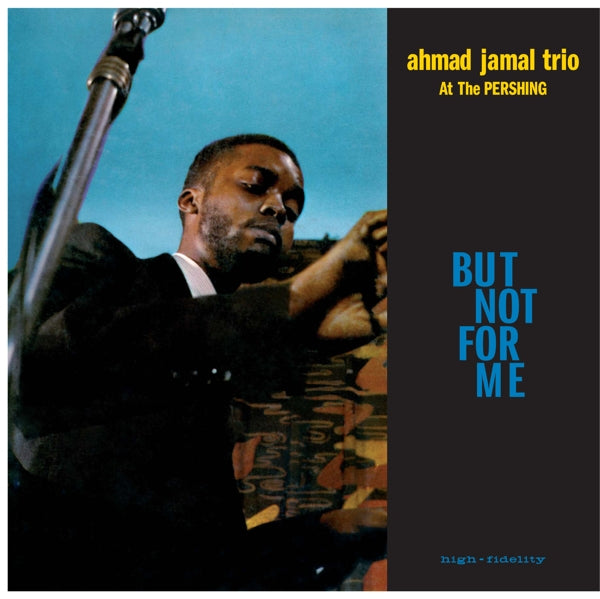 |  Vinyl LP | Ahmad Jamal Trio - But Not For Me / Live At the Pershing Lounge 1958 (LP) | Records on Vinyl
