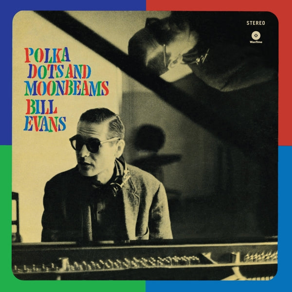 |  Vinyl LP | Bill Evans - Polka Dots and Moonbeams (LP) | Records on Vinyl