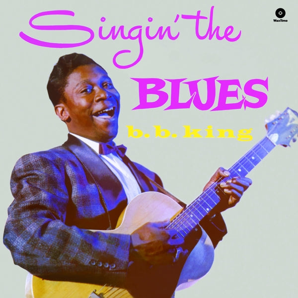 |  Vinyl LP | B.B. King - Singin' the Blues (LP) | Records on Vinyl