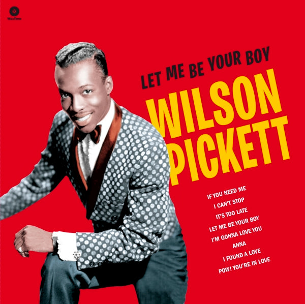 |  Vinyl LP | Wilson Pickett - Let Me Be Your Boy the Early Years, 1959-1962 (LP) | Records on Vinyl