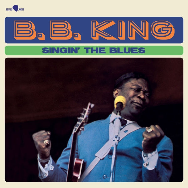 |  Vinyl LP | B.B. King - Singin' the Blues (LP) | Records on Vinyl