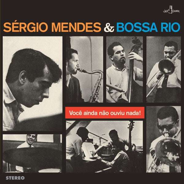 |  Vinyl LP | Sergio Mendes & Bossa Rio - Voce Ainda Nao Ouviu Nada (LP) | Records on Vinyl