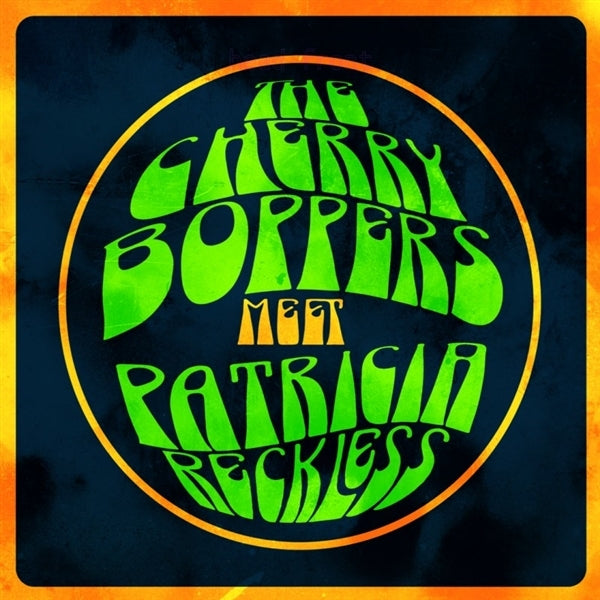|  12" Single | Cherry Boppers Meets Patricia Reckless - Cherry Boppers Meets Patricia Reckless (Single) | Records on Vinyl