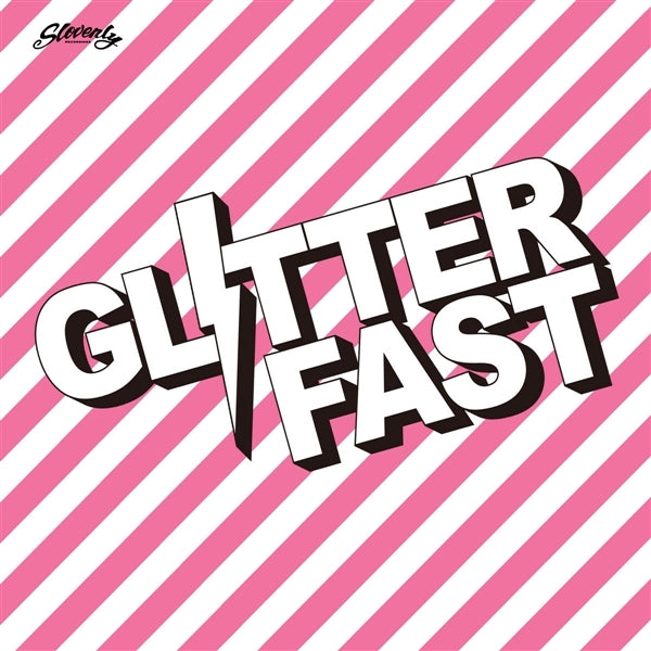 |  7" Single | Glitterfast - Glitterfast (Single) | Records on Vinyl