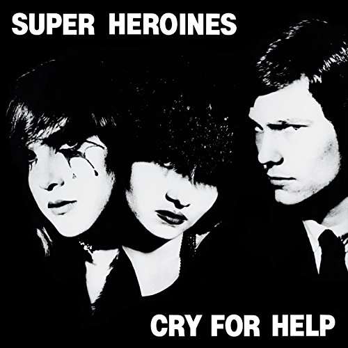 |   | Super Heroines - Cry For Help (LP) | Records on Vinyl