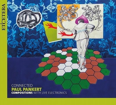 |  Vinyl LP | Paul & Kl-Ex-Ensemble Pankert - Connected (LP) | Records on Vinyl