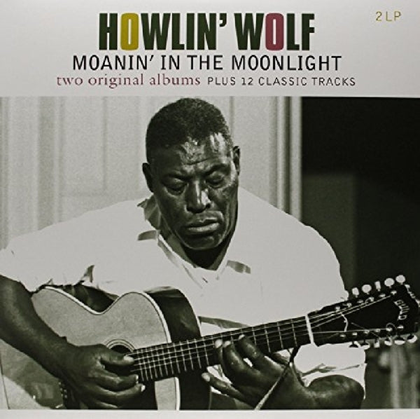 | | Howlin' Wolf - Howlin' Wolf/Moanin' In the Moonlight (2 LPs) | Records on Vinyl