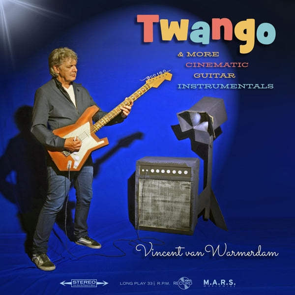 |  Vinyl LP | Vincent Van Warmerdam - Twango & More Cinematic Guitar Instrumentals (LP) | Records on Vinyl