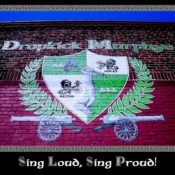 |  Vinyl LP | Dropkick Murphys - Sing Loud, Sing Proud! (LP) | Records on Vinyl