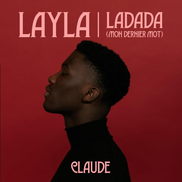 |   | Claude - Layla / Ladada (Mon Dernier Mot) (Single) | Records on Vinyl