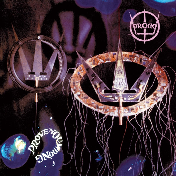 |  Vinyl LP | Prong - Prove You Wrong (LP) | Records on Vinyl