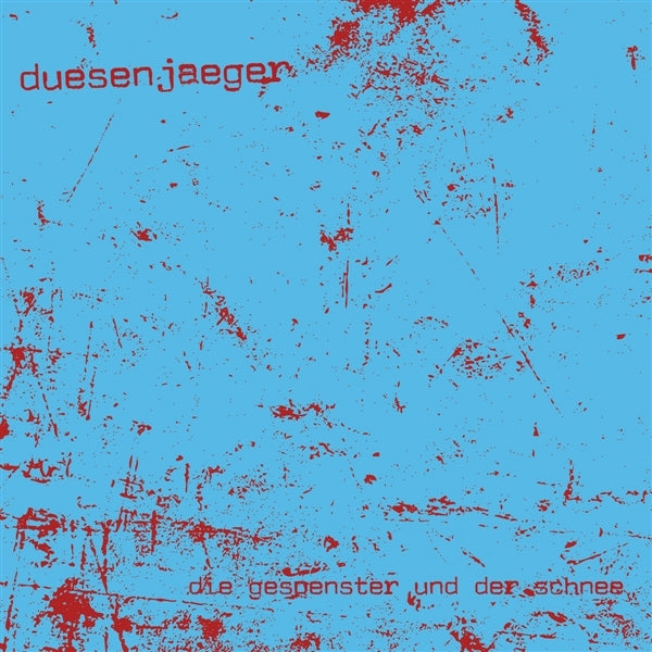 |  Vinyl LP | Duesenjaeger - Die Gespenster Und Der Schnee (LP) | Records on Vinyl