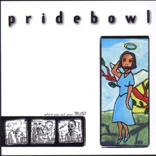 |  Vinyl LP | Pridebowl - Where You Put Your Trust (LP) | Records on Vinyl