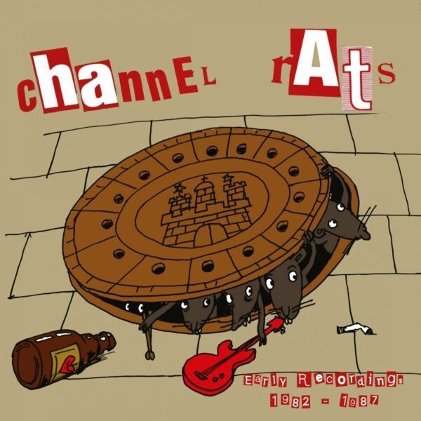 |  Vinyl LP | Channel Rats - Early Recordings 1982 - 1987 (LP) | Records on Vinyl