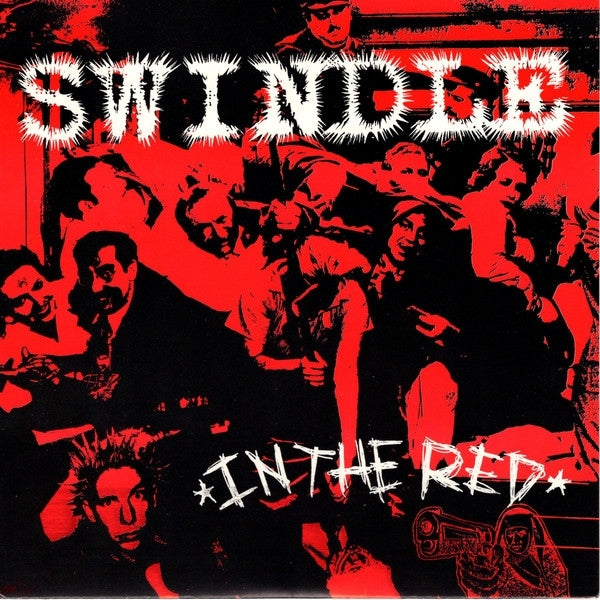 |  7" Single | Swindle - In the Red (Single) | Records on Vinyl