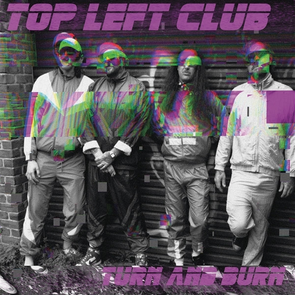 |  Vinyl LP | Top Left Club - Turn and Burn (LP) | Records on Vinyl