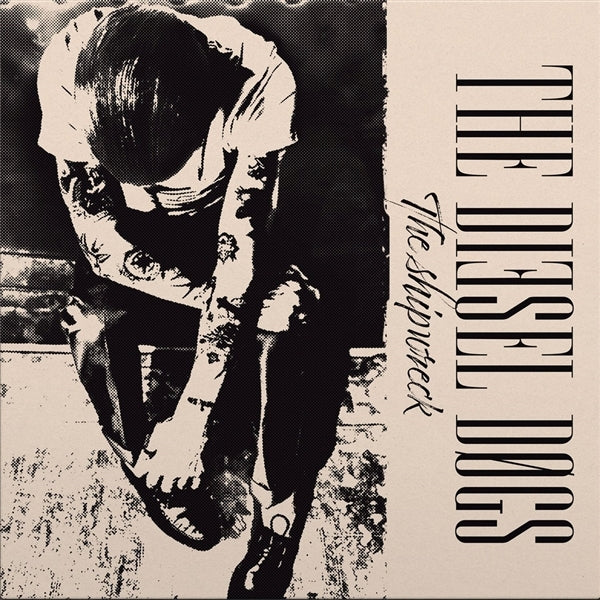 |  Vinyl LP | Diesel Dogs - The Shipwreck (LP) | Records on Vinyl