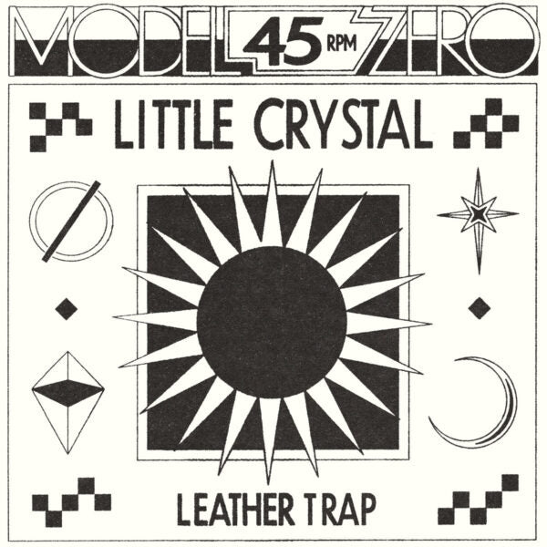 |  7" Single | Model Zero - Little Crystal (Single) | Records on Vinyl