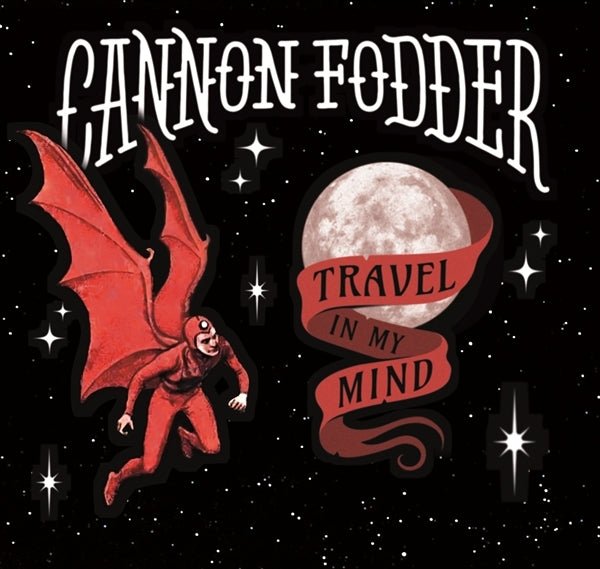 |  Vinyl LP | Cannon Fodder - Travel In My Mind (LP) | Records on Vinyl