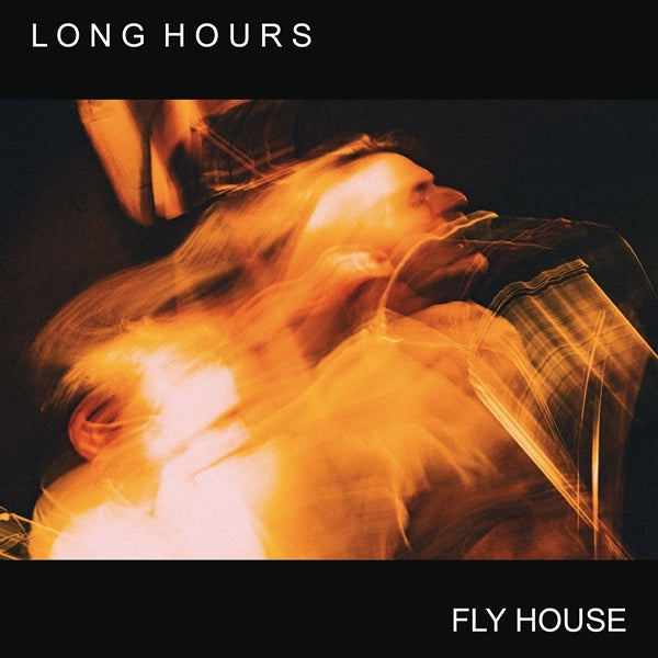 |  Vinyl LP | Long Hours - Fly House (LP) | Records on Vinyl