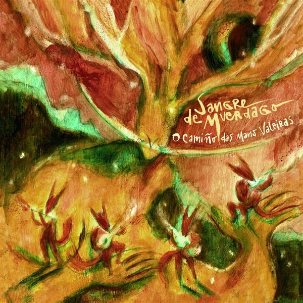 |  Vinyl LP | Sangre De Muerdago - O Camino Das Mans Valeiras (LP) | Records on Vinyl